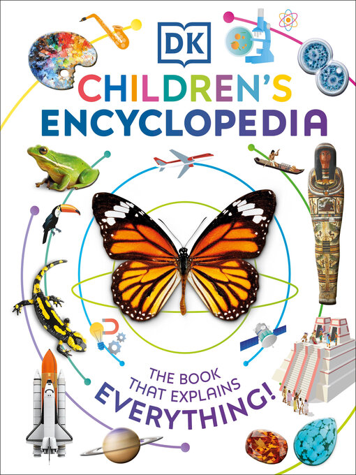 Title details for DK Children's Encyclopedia by DK - Wait list